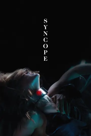 Poster to the movie "Syncope" #985144