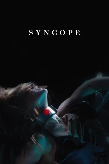 Poster to the movie "Syncope" #985146