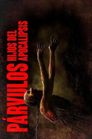 Poster to the movie "Párvulos: Children of the Apocalypse" #851908