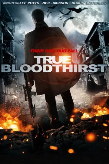 Poster to the movie "True Bloodthirst" #1524119