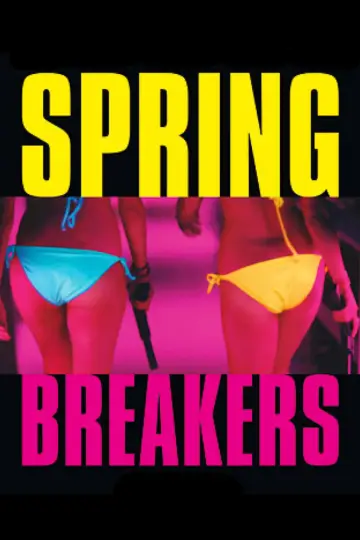 Poster to the movie "Spring Breakers" #868356