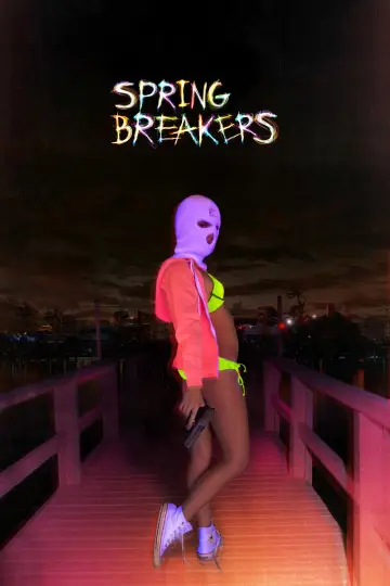 Poster to the movie "Spring Breakers" #868369