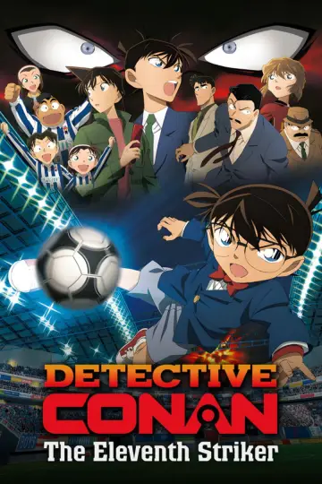 Poster to the movie "Detective Conan: The Eleventh Striker" #1201239