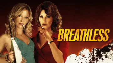 Backdrop to the movie "Breathless" #1123984