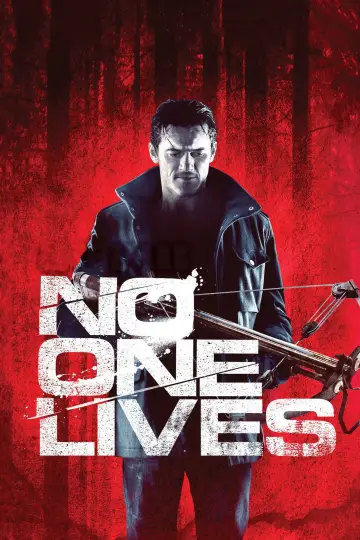 Poster to the movie "No One Lives" #1026976