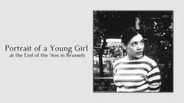 Backdrop to the movie "Portrait of a Young Girl at the End of the 