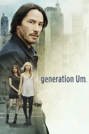 Poster to the movie "Generation Um..." #1063144