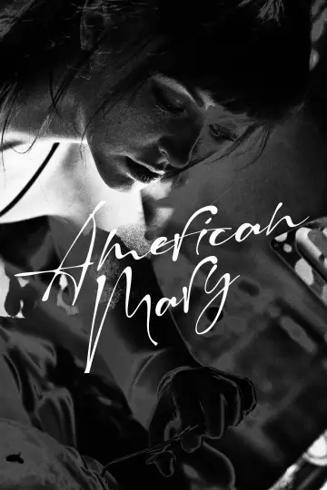 Poster to the movie "American Mary" #948144