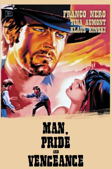 Poster to the movie "Man, Pride and Vengeance" #1526301