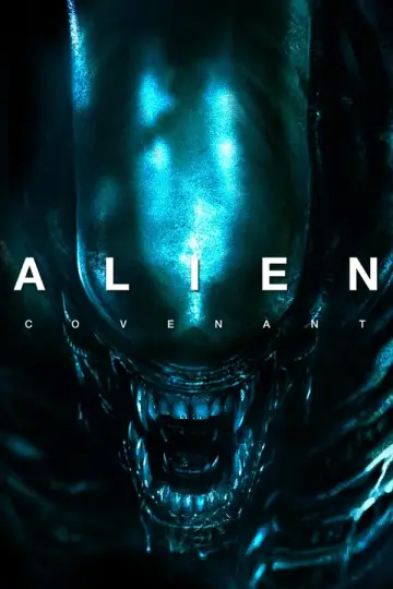 Poster to the movie "Alien: Covenant" #166973