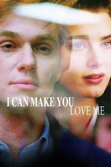 Poster to the movie "I Can Make You Love Me" #1033873