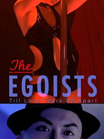 Poster to the movie "The Egoists" #1578942