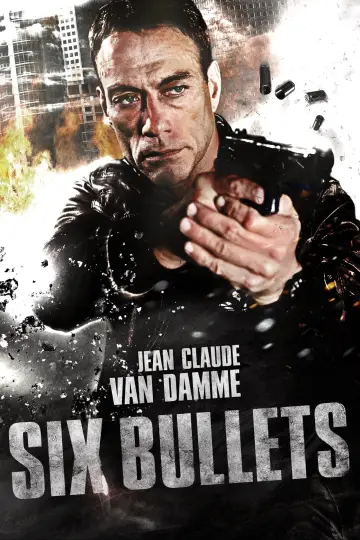 Poster to the movie "6 Bullets" #302989