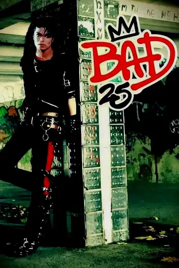 Poster to the movie "Bad 25" #972743
