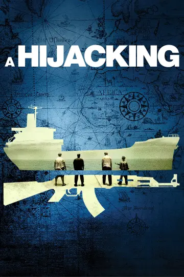 Poster to the movie "A Hijacking" #1131284