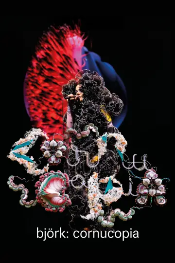 Poster to the movie "Björk: Cornucopia" #876452