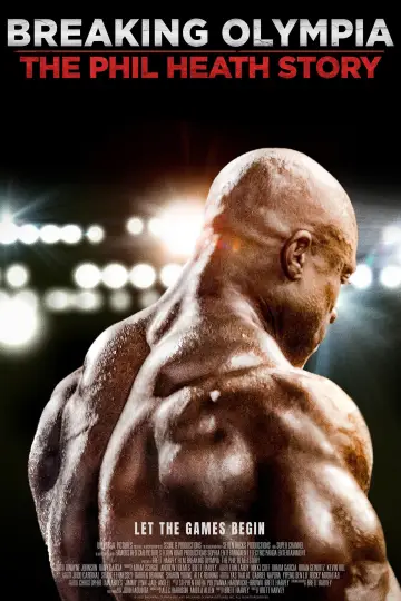 Poster to the movie "Breaking Olympia: The Phil Heath Story" #1078171