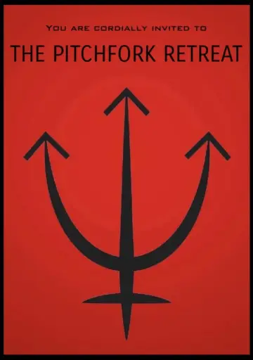 The Pitchfork Retreat poster