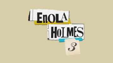 Backdrop to the movie "Enola Holmes 3" #782391