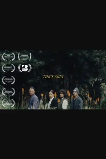 Poster to the movie "THICK SKIN" #1074144