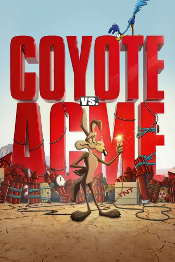 Poster to the movie "Coyote vs. Acme" #1182372