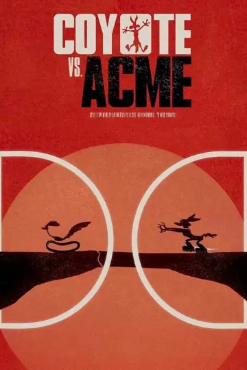 Poster to the movie "Coyote vs. Acme" #1528350