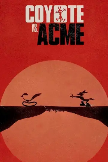 Poster to the movie "Coyote vs. Acme" #1528351