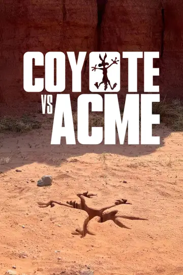 Poster to the movie "Coyote vs. Acme" #831541