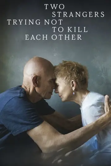 Poster to the movie "Two Strangers Trying Not to Kill Each Other" #1015622