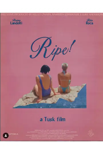 Poster to the movie "Ripe!" #479856