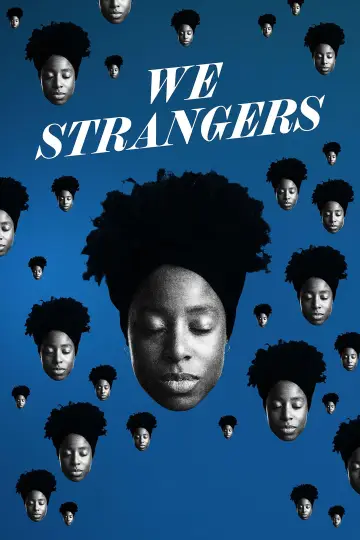 We Strangers poster