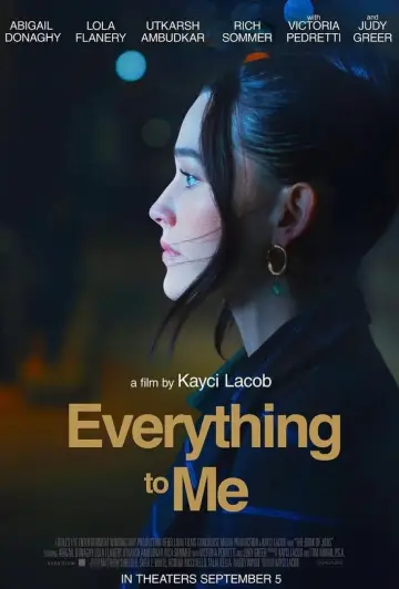 Poster to the movie "Everything to Me" #980245