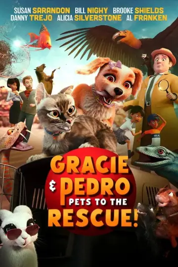 Poster to the movie "Gracie & Pedro: Pets to the Rescue" #788464