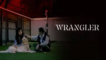 Backdrop to the movie "Wrangler" #1212567