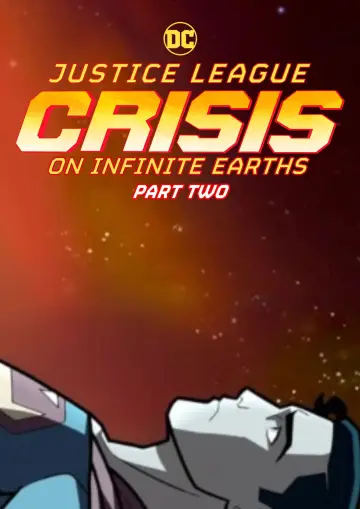 Poster to the movie "Justice League: Crisis on Infinite Earths Part Two" #628972
