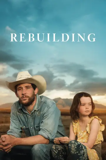 Poster to the movie "Rebuilding" #1176925