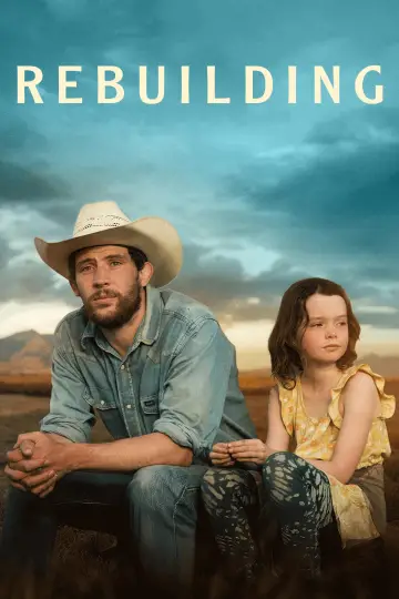 Poster to the movie "Rebuilding" #828384
