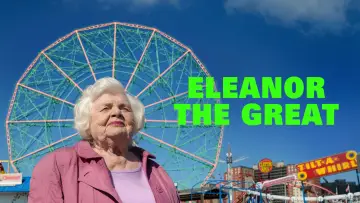 Backdrop to the movie "Eleanor the Great" #527516