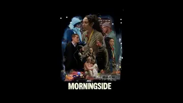 Backdrop to the movie "Morningside" #982688