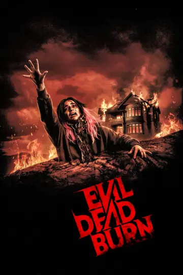 Poster to the movie "Evil Dead Burn" #1153981