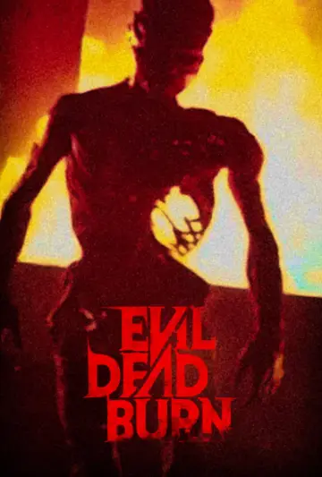 Poster to the movie "Evil Dead Burn" #1153993
