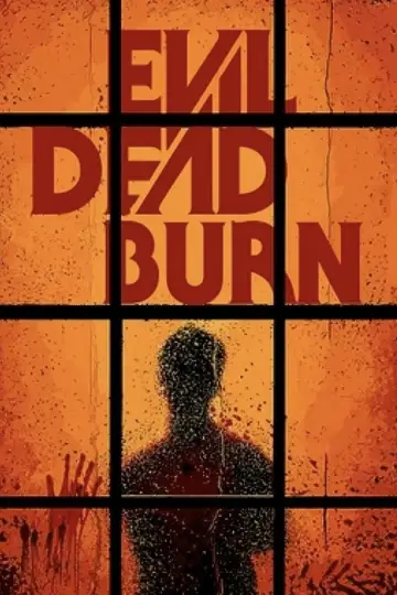 Poster to the movie "Evil Dead Burn" #1176003