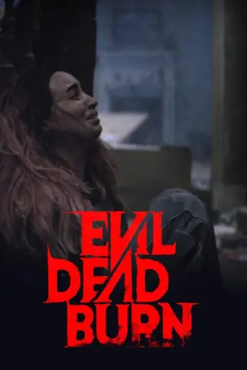 Poster to the movie "Evil Dead Burn" #827748