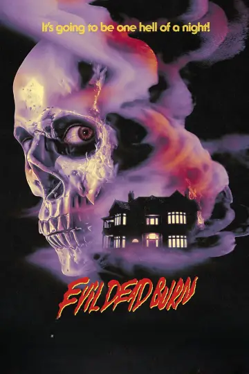 Poster to the movie "Evil Dead Burn" #909483