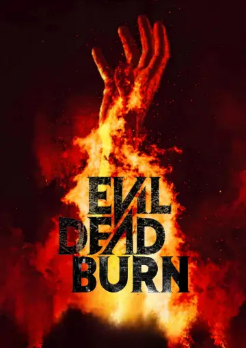 Poster to the movie "Evil Dead Burn" #952178