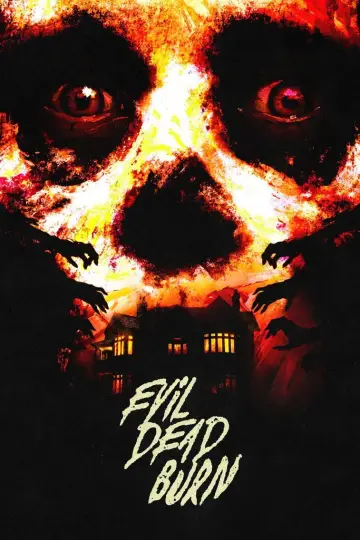 Poster to the movie "Evil Dead Burn" #952183