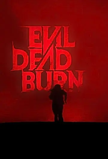 Poster to the movie "Evil Dead Burn" #952199