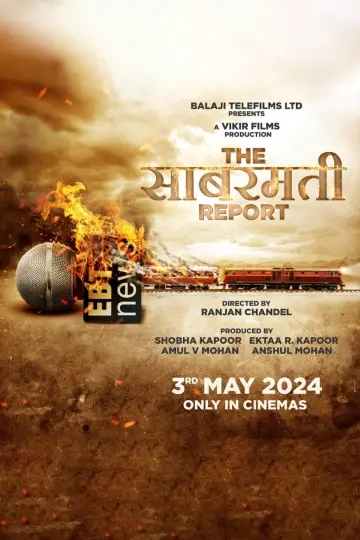 Poster to the movie "The Sabarmati Report" #448763