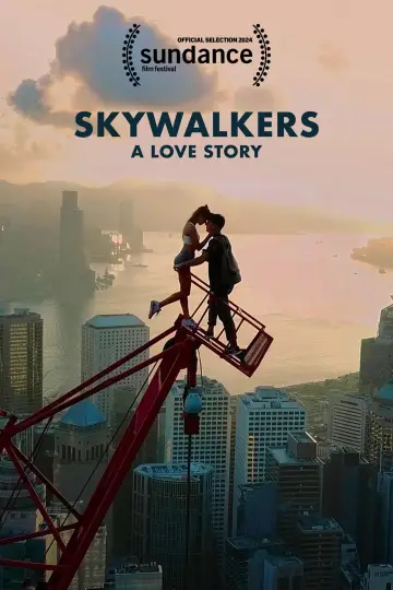 Poster to the movie "Skywalkers: A Love Story" #198610