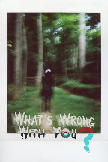 Poster to the movie "What
